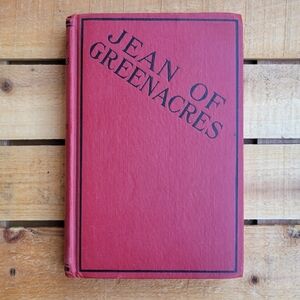 Jean Of Greenacres Antique 1917 Book Izola L. Forrester